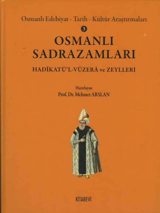 Osmanlı Sadrazamları | Arkeoloji Ve Sanat - Arkeolojinin Yayınevi